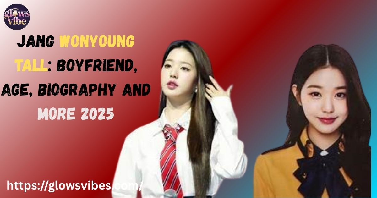 Jang Wonyoung Tall