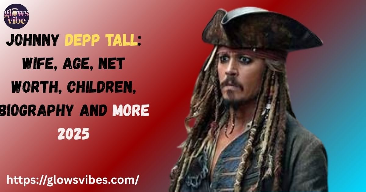 Johnny Depp Tall